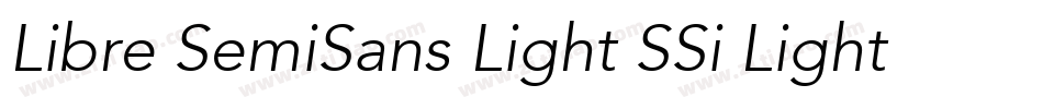 Libre SemiSans Light SSi Light Italic字体转换